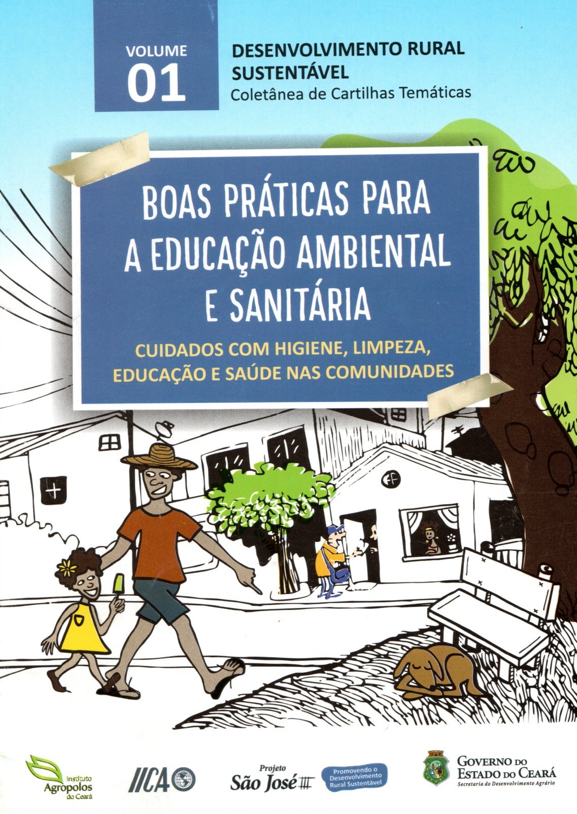 2018- Cartilha - Desenvolvimento Rural e Sustentável- Governo do Estado - Volume I