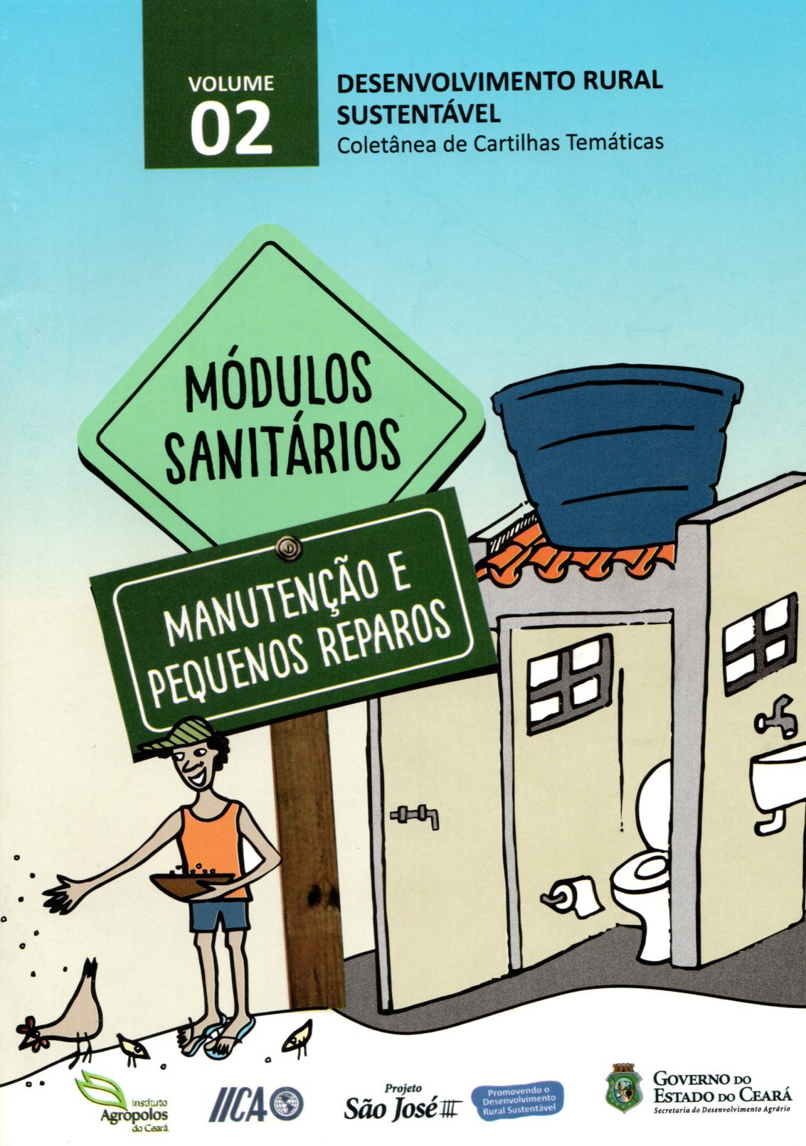 2018- Cartilha - Desenvolvimento Rural e Sustentável- Governo do Estado - Volume II
